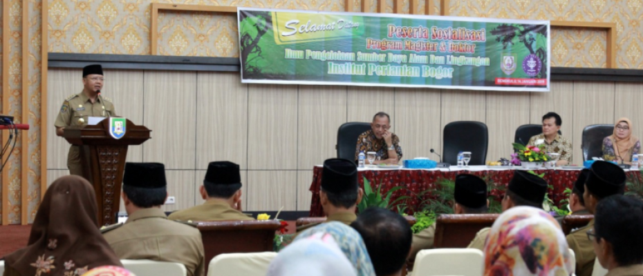 Gubernur Bengkulu Rohidin Mersyah membuka secara resmi Sosialisasi Program Magister dan Doktor Ilmu Pengelolaan Sumber Daya Alam dan Lingkungan Institut Pertanian Bogor