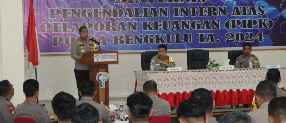 Wakapolda Bengkulu Membuka Bimteknis Pengendalian Intern Atas Pelaporan Keuangan Di Lingkungan Polda Bengkulu T.A 2024.