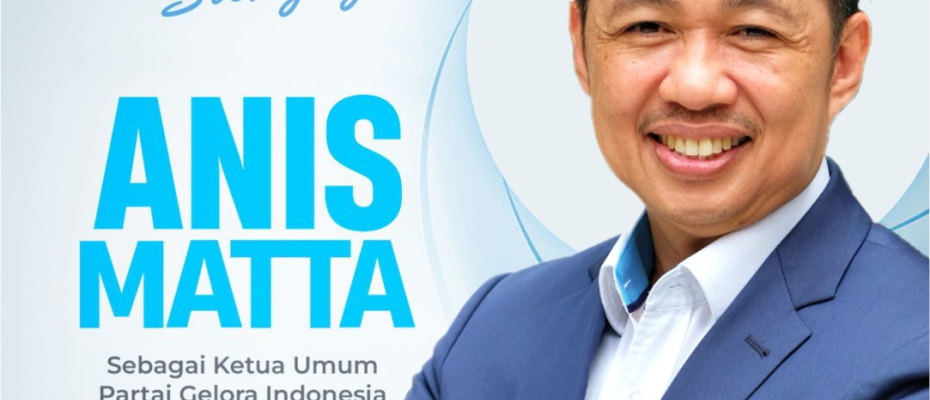 Anis Matta Terpilih Secara Aklamasi sebagai Ketua Umum Partai Gelora Periode 2024-2029