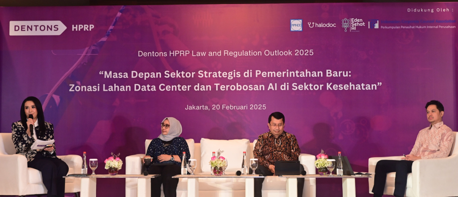  Dentons HPRP Law & Regulations Outlook 2025 Fokus Tingkatkan Sektor Industri Kesehatan dan Teknologi Digital